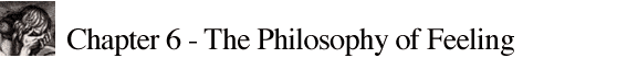 chapter 6 - the philosophy of feeling